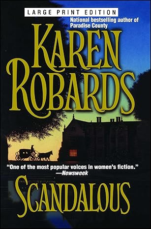 scandalous 1st edition karen robards 074342672x, 978-0743426725