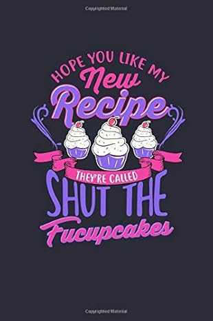 funny cupcakes notebook new recipe baking bullet journal with 100 college ruled lined paper pages in 6a x 9a