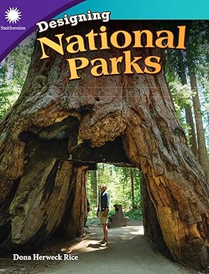 designing national parks 1st edition dona herweck rice 1493867113, 978-1493867110