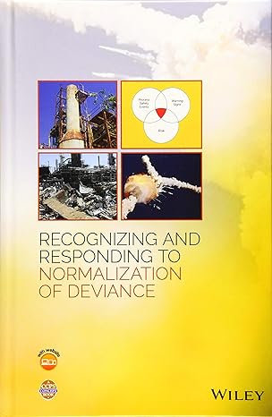 recognizing and responding to normalization of deviance 1st edition ccps 1119506719, 978-1119506713