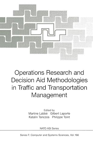 operations research and decision aid methodologies in traffic and transportation management 1st edition