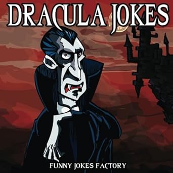 dracula jokes funny vampire jokes 1st edition funny jokes factory 1539118967, 978-1539118961
