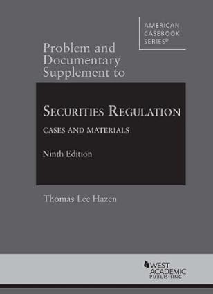 securities regulation cases and materials problem and documentary supplement 1st edition thomas hazen