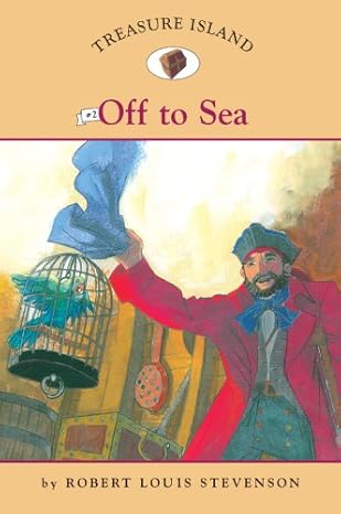 off to sea 1st edition robert louis stevenson ,catherine nichols ,sally wern comport 1402732988,
