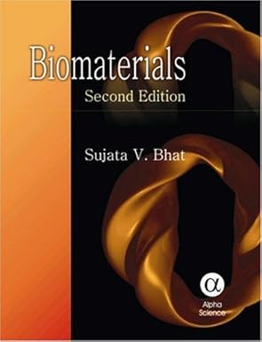 biomaterials 1st edition s v bhat 1842652079, 978-1842652077