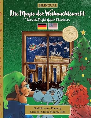 bilingual twas the night before christmas 200th   german die magie der weihnachtsnacht 1st edition clement