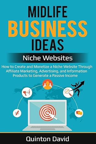 midlife business ideas niche websites how to create and monetize a niche website through affiliate marketing