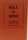 mill and mine the cfandi in the twentieth century 1st edition h lee scamehorn 080324214x, 978-0803242142