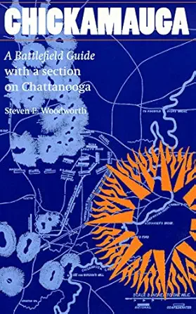 chickamauga a battlefield guide 1st edition steven e woodworth 0803298021, 978-0803298026