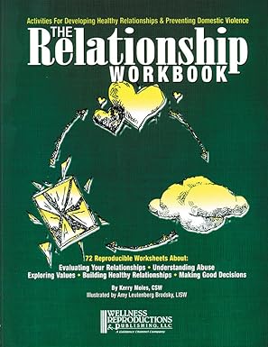the relationship workbook 1st edition kerry moles 1893277054, 978-1893277052