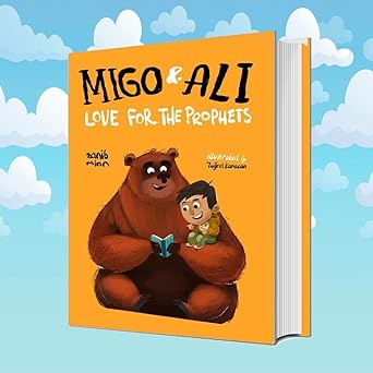 migo and ali love for the prophets 1st edition zanib mian 0995540608, 978-0995540606