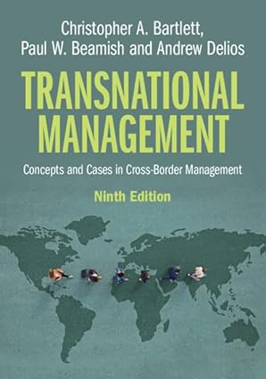 transnational management concepts and cases in cross border management 1st edition christopher a bartlett