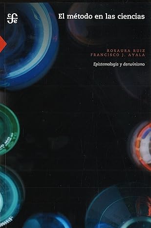 el matodo en las ciencias epistemologa a y darwinismo 1st edition ruiz gutia c rrez rosaura y francisco j