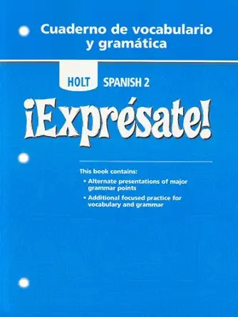 expresate level 2 cuaderno de vocabulario y gramatica 1st edition rinehart and winston holt 0030744970,