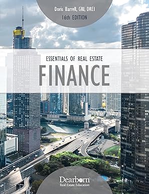 essentials of real estate finance includes 10 unit exams + key terms covering essential financing loan and