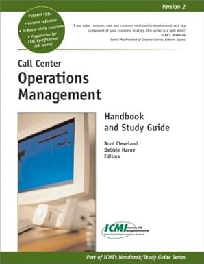 call center operations management handbook and study guide 1st edition brad cleveland ,debbie harne