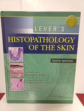 levers histopathology of the skin 1st edition david e elder ,m d elenitsas, rosalie ,m d johnson, bernett l ,
