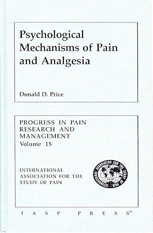 psychological mechanisms of pain andpain modulation 1st edition donald d price 0931092299, 978-0931092299