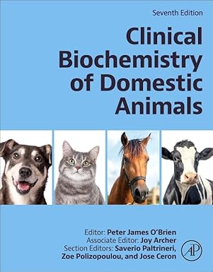 clinical biochemistry of domestic animals 1st edition peter j o\\\\\\\'brien ,joy archer ,saverio paltrinieri