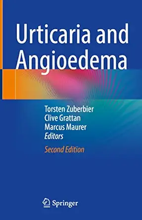 urticaria and angioedema 1st edition torsten zuberbier ,clive grattan ,marcus maurer 3030845737,