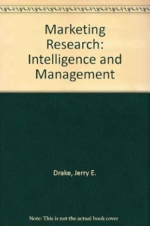 marketing research intelligence and management 1st edition jerry e drake 0700222278, 978-0700222278