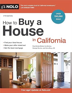 how to buy a house in california 1st edition real estate broker ira serkes ,real estate broker george devine