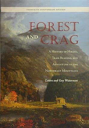 forest and crag 1st edition laura waterman ,guy waterman 1438475306, 978-1438475301