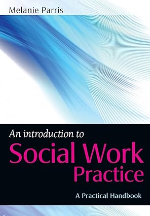 an introduction to social work practice 1st edition parris 0335238408, 978-0335238408