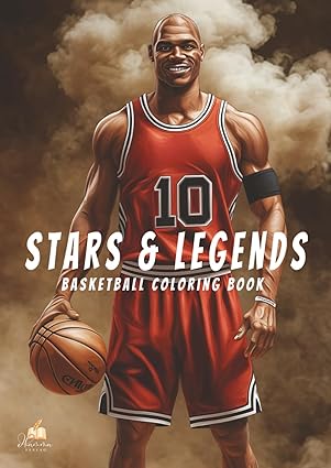 basketball coloring book stars and legends 55 authentic bandw illustrations of current and former champions