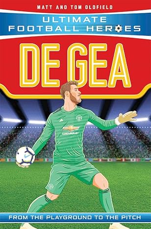 de gea 1st edition matt oldfield 1789460956, 978-1789460957