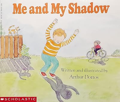 me and my shadow by dorros arthur paperback 1st edition arthur dorros 0590427733, 978-0590427739
