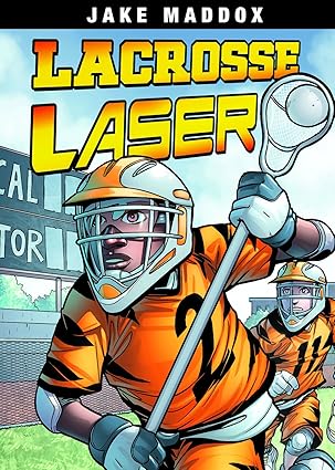 lacrosse laser 1st edition jake maddox ,jesus salvador aburto martinez 1496530535, 978-1496530530