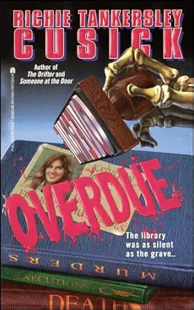 overdue 1st edition richie tankersley cusick 1481401629, 978-1481401623