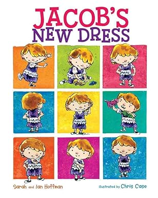 jacobs new dress hardcover 1st edition sarah hoffman ,ian hoffman ,chris case 0807563730, 978-0807563731