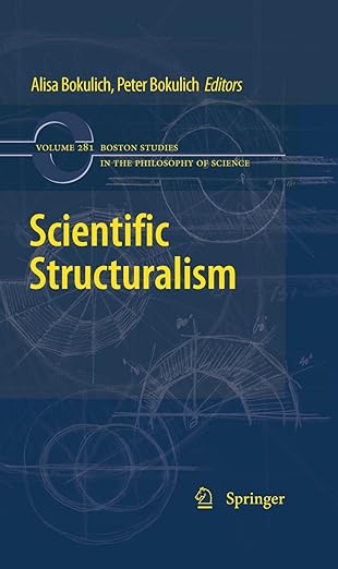 scientific structuralism 1st edition bokulich 9048195969, 978-9048195961