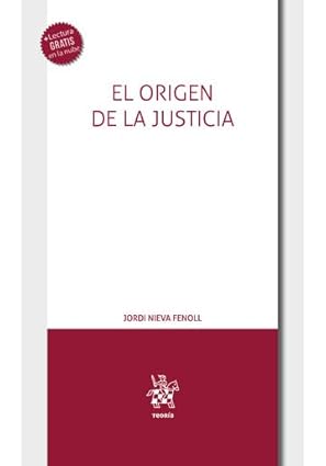 el origen de la justicia 1st edition jordi nieva fenoll 8411971643, 978-8411971645