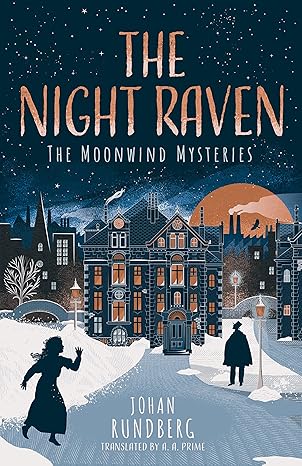 the night raven 1st edition johan rundberg ,a a prime 1662509596, 978-1662509599