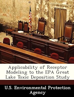 applicability of receptor modeling to the epa great lake toxic deposition study 1st edition u s environmental