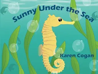 sunny under the sea 1st edition karen cogan 1539795276, 978-1539795278