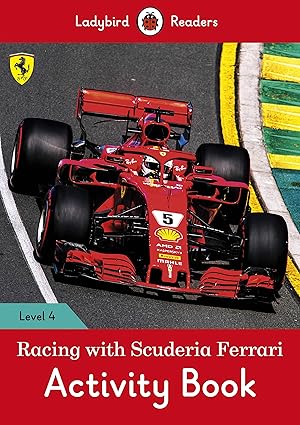 racing with scuderia ferrari activity book level 4 1st edition ladybird 0241365260, 978-0241365267