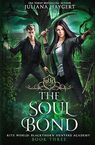 the soul bond 1st edition juliana haygert 1689768282, 978-1689768283