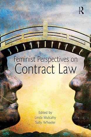 feminist perspectives on contract law 1st edition linda mulcahy 1859417426, 978-1859417423