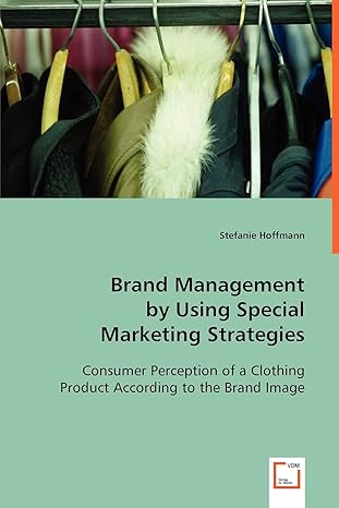 brand management by using special marketing strategies 1st edition stefanie hoffmann 3639064488,