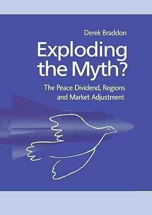 exploding the myth 1st edition derek braddon 1138002321, 978-1138002326