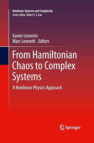 from hamiltonian chaos to complex systems a nonlinear physics approach 1st edition xavier leoncini ,marc