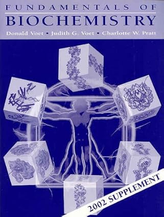 fundamentals of biochemistry 2002 update 1st edition donald voet ,judith g voet ,charlotte w pratt