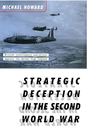 strategic deception in the second world war 1st edition michael eliot howard 0393312933, 978-0393312935