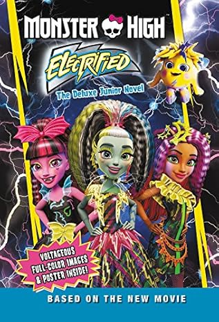 monster high electrified the deluxe junior novel 1st edition perdita finn 031654826x, 978-0316548267