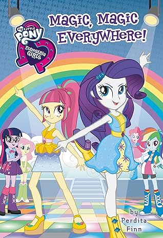 my little pony equestria girls magic magic everywhere 1st edition perdita finn 0316431869, 978-0316431866
