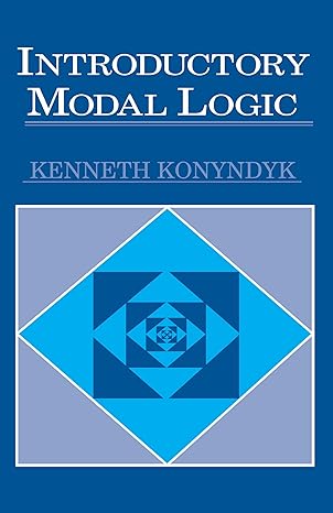 introductory modal logic 1st edition kenneth konyndyk 0268011591, 978-0268011598